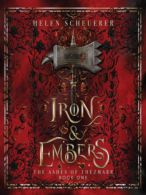 Title details for Iron & Embers by Helen Scheuerer - Available